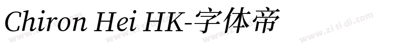 Chiron Hei HK字体转换